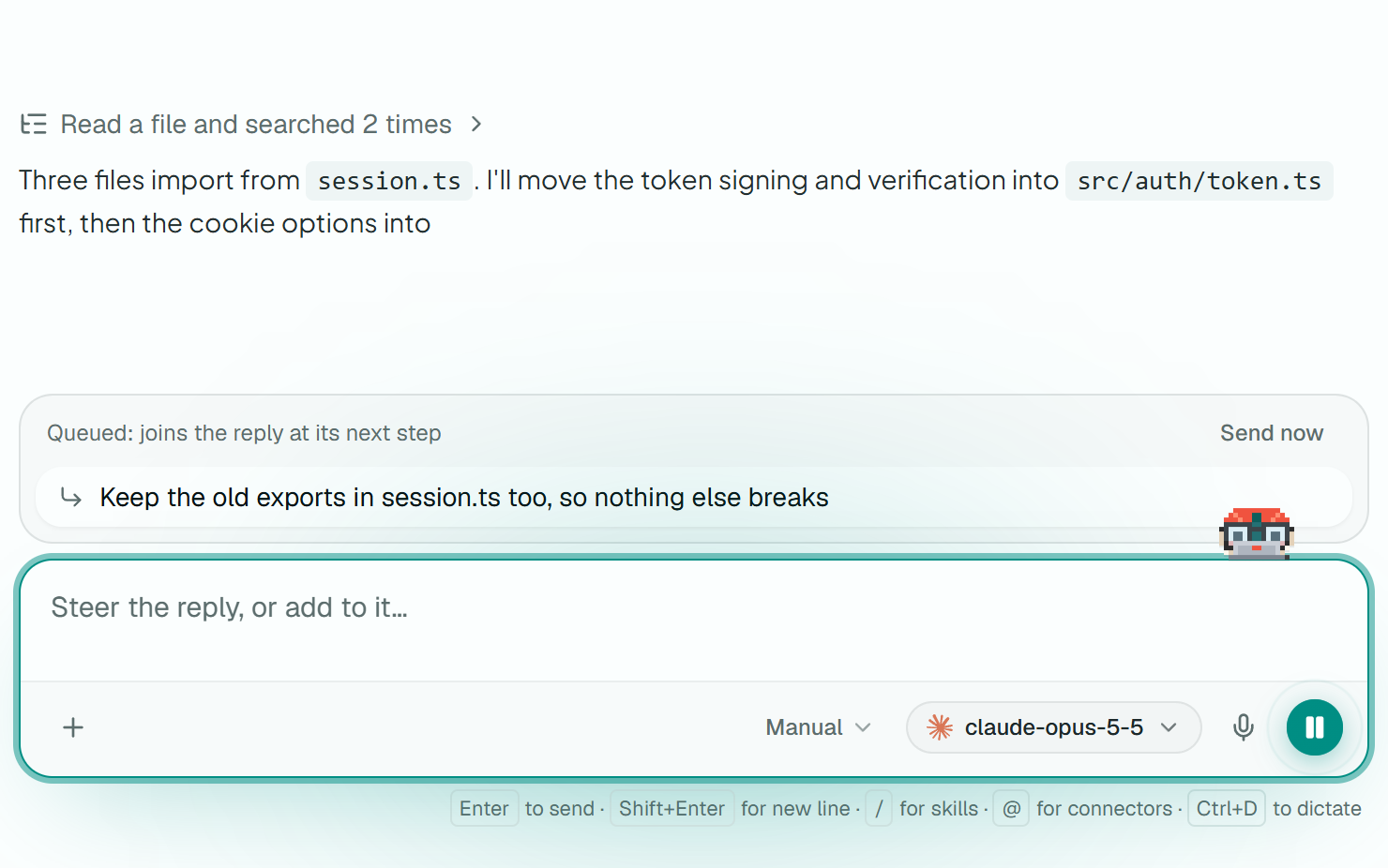 A message queued while the agent works, with a Send now button